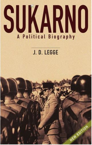 SUKARNO: A Political Biography