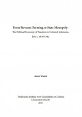 From Revenue Farming to State Monopoly: The Political Economy of Taxation in Colonial Indonesia, Java c. 1816-1942