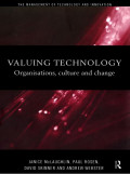 Valuing Technology: Organisations, culture and change
