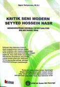KRITIK SENI MODERN SEYYED HOSSEIN NASR: MENGHIDUPKAN KEMBALI SPIRITUALITAS DALAM DUNIA SENI